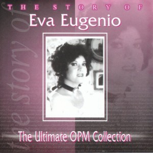 The Story Of: Eva Eugenio dari Eva Eugenio