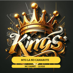 MC Danny的專輯MTG LÁ NO CAMAROTE (Explicit)