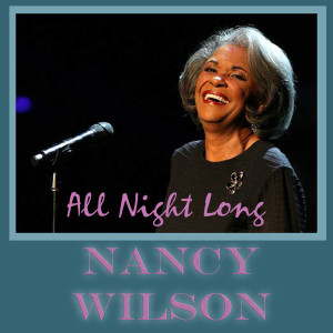 Dengarkan lagu My Gentleman Friend nyanyian Nancy Wilson dengan lirik