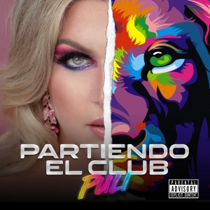 Puli Moreno的專輯Partiendo el Club (Explicit)