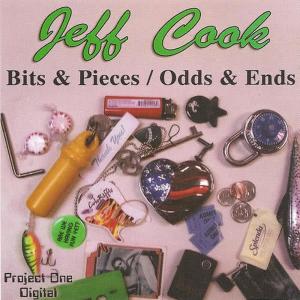 Jeff Cook的專輯Bits &amp; Pieces / Odds &amp; Ends