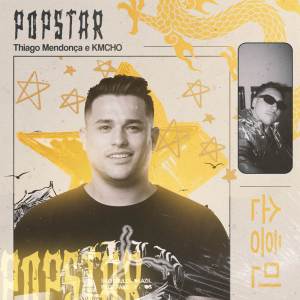 ดาวน์โหลดและฟังเพลง Popstar พร้อมเนื้อเพลงจาก Thiago Mendonça