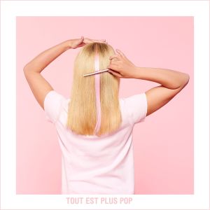 Album Tout est plus pop oleh Julie Zenatti