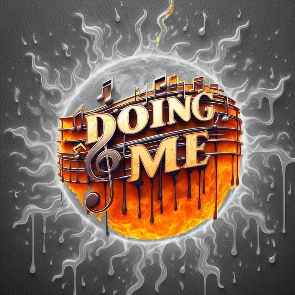 Doing Me (Explicit)