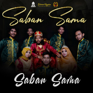 Listen to Saban Sama song with lyrics from Apache13