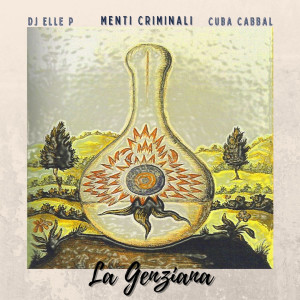 Album La Genziana (Explicit) oleh Menti Criminali