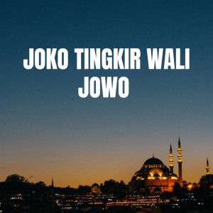Dengarkan Joko Tingkir Wali Jowo Sholawat lagu dari Fandy Iraone dengan lirik