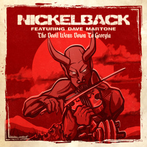 The Devil Went Down to Georgia (Explicit) dari Nickelback