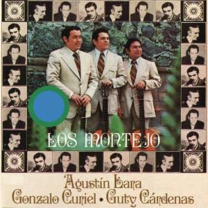 Los Montejo的專輯Agustín Lara, Gonzalo Curiel y Guty Cárdenas Con los Montejo