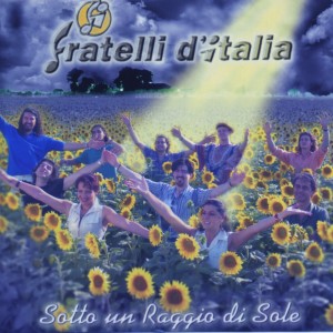 Fratelli D'Italia的专辑Sotto un Raggio di Sole