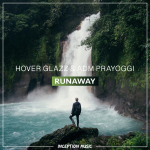 Hover Glazz的專輯Runaway (Instrumental)