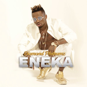 ดาวน์โหลดและฟังเพลง Eneka พร้อมเนื้อเพลงจาก Diamond Platnumz