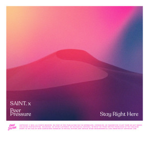 收聽Saint.的Stay Right Here歌詞歌曲