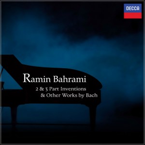 Ramin Bahrami的專輯2 & 3 Part Inventions & Other Works