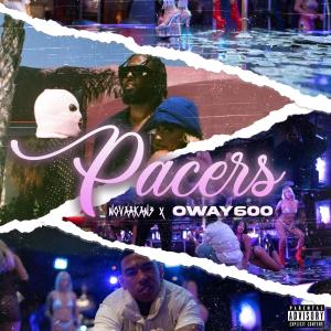 收聽O'way的Pacers (Explicit)歌詞歌曲