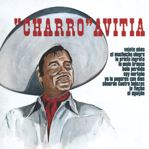 ดาวน์โหลดและฟังเพลง Veinte Años พร้อมเนื้อเพลงจาก Francisco "Charro" Avitia