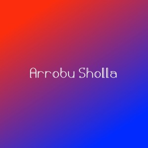 ดาวน์โหลดและฟังเพลง Arrobu Sholla พร้อมเนื้อเพลงจาก ksnMn