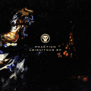 Phaction的专辑Ubiquitous - EP