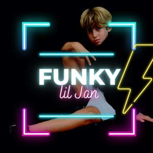 Lil Jan的專輯Funky