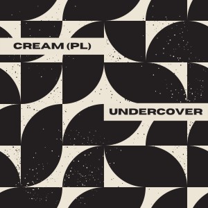 อัลบัม Undercover ศิลปิน Cream (PL)