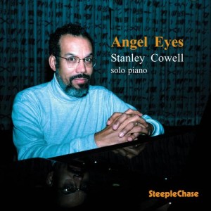 收聽Stanley Cowell的Angel Eyes歌詞歌曲