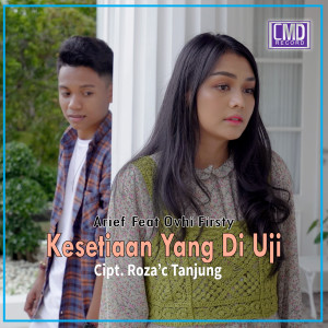 收聽Arief的Kesetiaan Yang Diuji (Explicit)歌詞歌曲