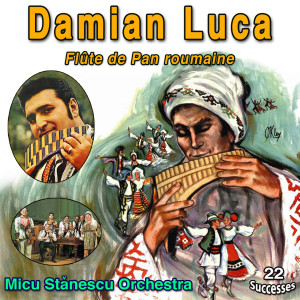 Damian Luca的專輯Damian Luca - Flûte de Pan Roumaine