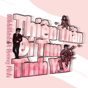 收听Quang Minh的Thiên Thần Đi Tìm Tình Yêu歌词歌曲