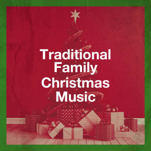 Instrumental Christian Songs的专辑Traditional Family Christmas Music