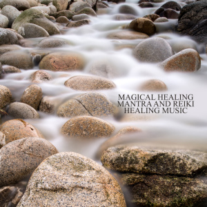 Magical Healing Mantra and Reiki Healing Music (Calm Breathing Exercises and Therapy Reiki for Anxiety)