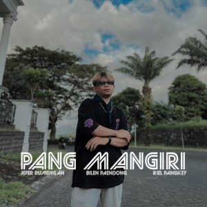 Album PANG MANGIRI from Jefer Rumengan