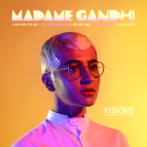 收聽Madame Gandhi的Top Knot Turn Up歌詞歌曲