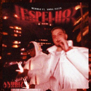 收聽Redorat的Espelho歌詞歌曲