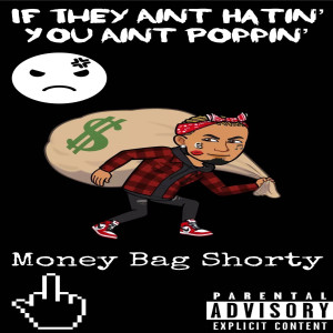 Dengarkan Mentions (Explicit) lagu dari Money Bag Shorty dengan lirik