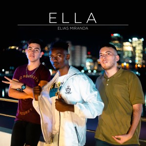 Listen to Ella song with lyrics from Elias Miranda