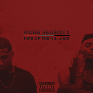 Craigy F的專輯Ridge Season 2: Rise of the Villains (Explicit)