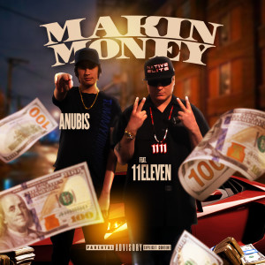 Album Makin Money. (Explicit) from Anubis