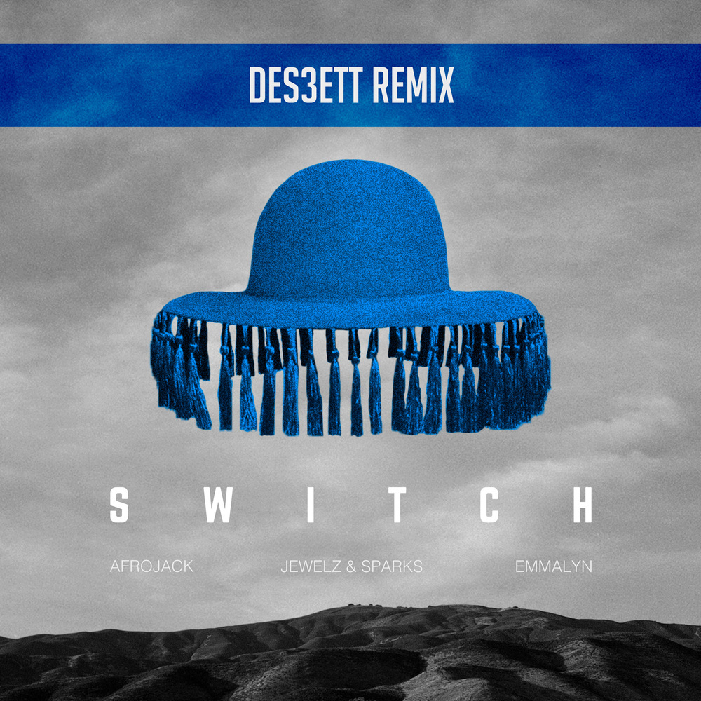 Switch (DES3ETT Extended Remix)