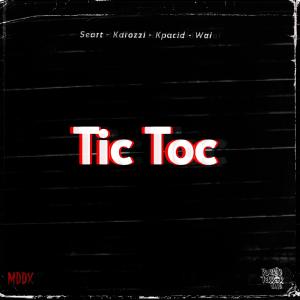ดาวน์โหลดและฟังเพลง Tic Toc (feat. Seart, Karozzi & Wai) (Explicit) พร้อมเนื้อเพลงจาก Kpacid