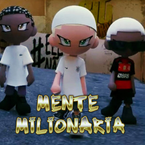 收聽PH RARO的Mente Milionária歌詞歌曲