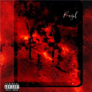 收聽Reyel的Dark (Explicit)歌詞歌曲