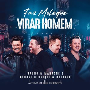 Album Faz Moleque Virar Homem (Ao Vivo) from George Henrique