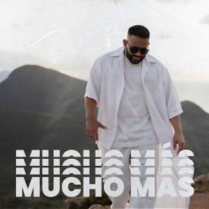 อัลบัม Mucho Más ศิลปิน Gocho