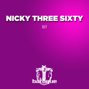 อัลบัม Bit ศิลปิน Nicky Three Sixty