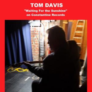 Album Waiting For the Sunshine from Tom Davis