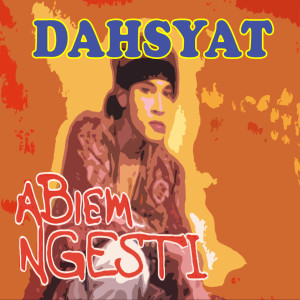 Artis Akurama的專輯Dahsyat (Explicit)