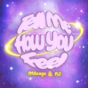 Mileage的專輯Tell Me How You Feel