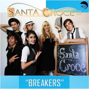 ดาวน์โหลดและฟังเพลง Breakers พร้อมเนื้อเพลงจาก Santa Croce