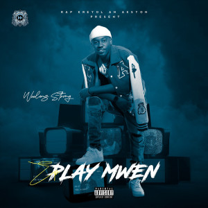 Album Play Mwen (Explicit) from 