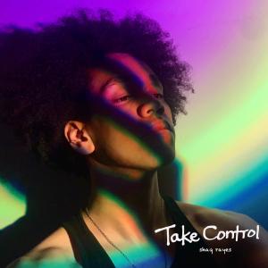 อัลบัม Take Control ศิลปิน Shaq Rayes